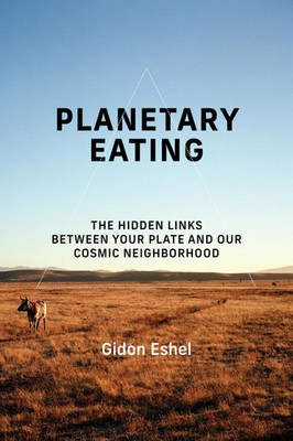 Planetary Eating | Gidon Eshel | Englisch | Taschenbuch | 2025 | MIT Press Ltd