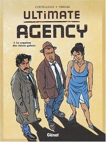Ultimate Agency, tome 1 : Le Requiem des chiens gal... | Buch | Zustand sehr gut