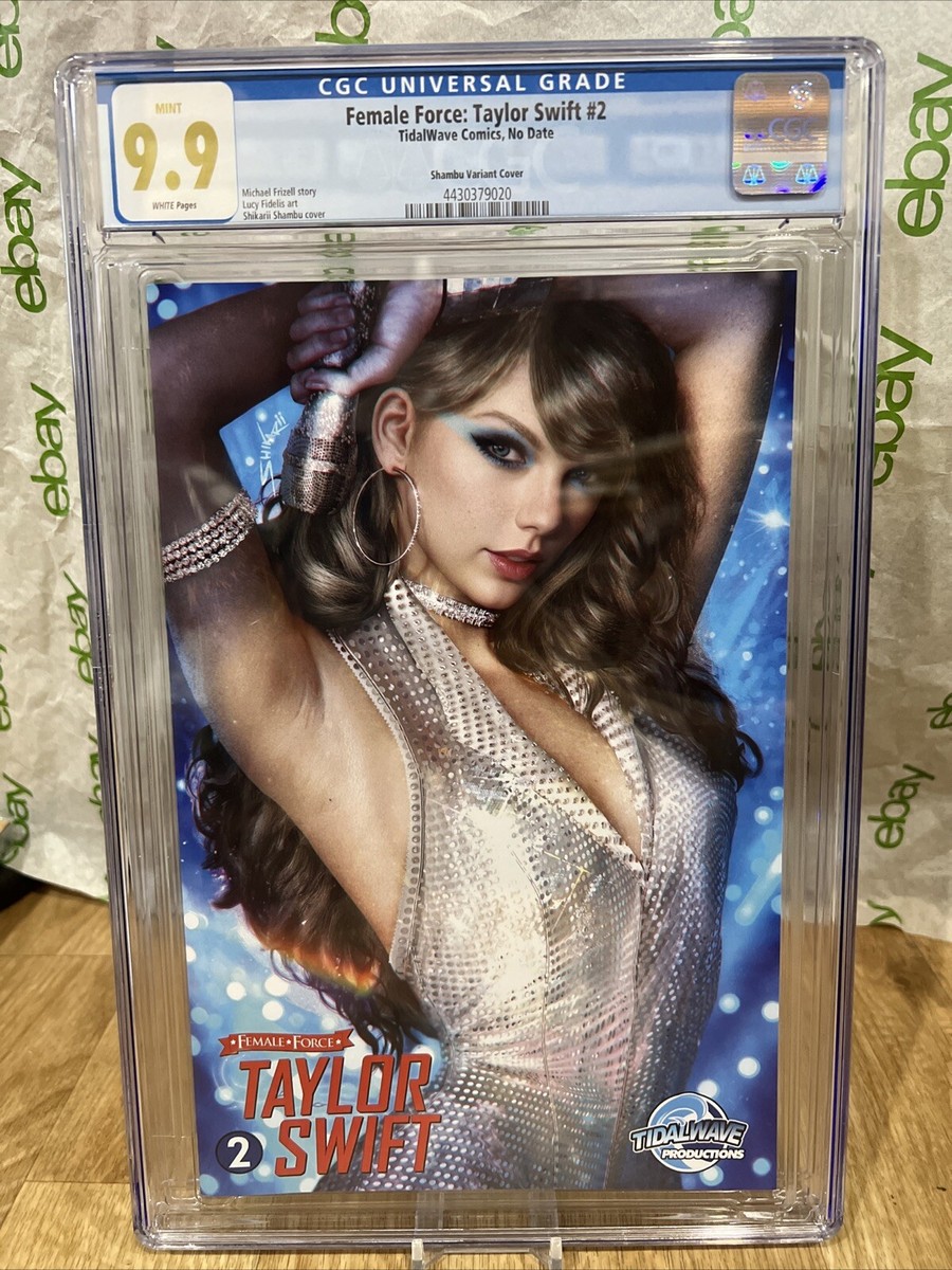 Female Force Taylor Swift #2 CGC 9.9 Not 9.8 Graded Shikarii
