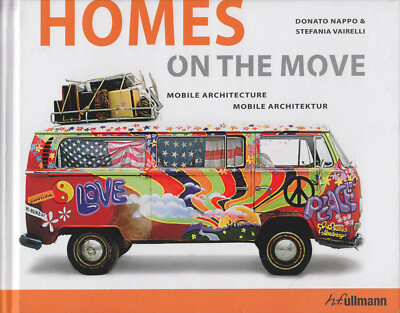 Homes on the Move - Mobile Architecture - Mobile Architektur Deutsch & Englisch