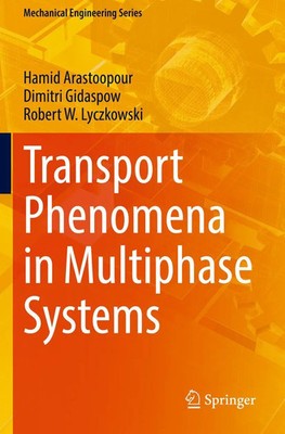 Transport Phenomena in Multiphase Systems Hamid Arastoopour (u. a.) Taschenbuch