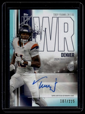#ad 2024 Topps Signature Rookie Class Auto Teal Troy Franklin No. RCA TF # 225 $10.00