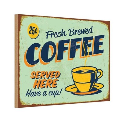 Holzschild 20x30 cm Kaffee fresh brewed Coffee Served Essen Trinken Deko Geschen