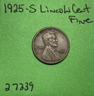 1925 S Lincoln Wheat Cent / Penny 1c Fine See Pictures