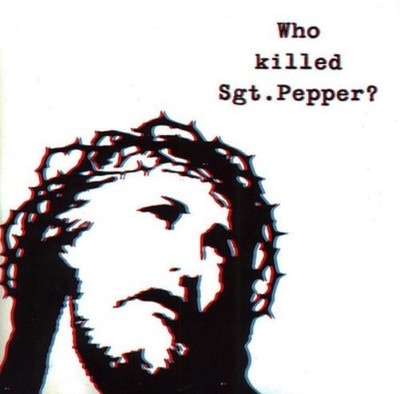 The Brian Jonestown Massacre Who Killed Sgt. Pepper (Vinyl) (UK IMPORT)