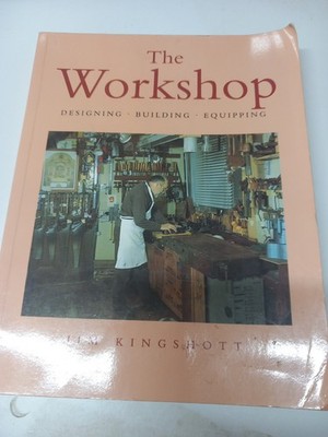 The Workshop Book . By Jim Kingshott