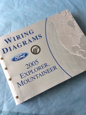 2005 FORD EXPLORER MERCURY MOUNTAINEER WIRING DIAGRAMS SERVICE MANUAL
