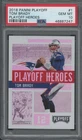 2018 Panini Playoff Heroes #1 Tom Brady Gem Mint PSA 10