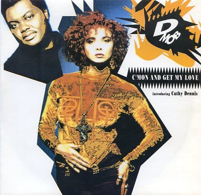 D Mob Introducing Cathy Dennis - C'mon And Get My Love (7'', Single, Sil)