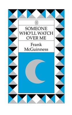 Someone Who'll Watch Over Me A Play Frank Mcguinness Taschenbuch Englisch 1993