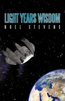 Noel Stevens | Light Years Wisdom | Taschenbuch | Englisch (2009) | Iuniverse