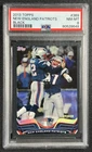 TOM BRADY ROB GRONKOWSKI NEW ENGLAND PATRIOTS PSA 8 2013 TOPPS #369 BLACK 57/58