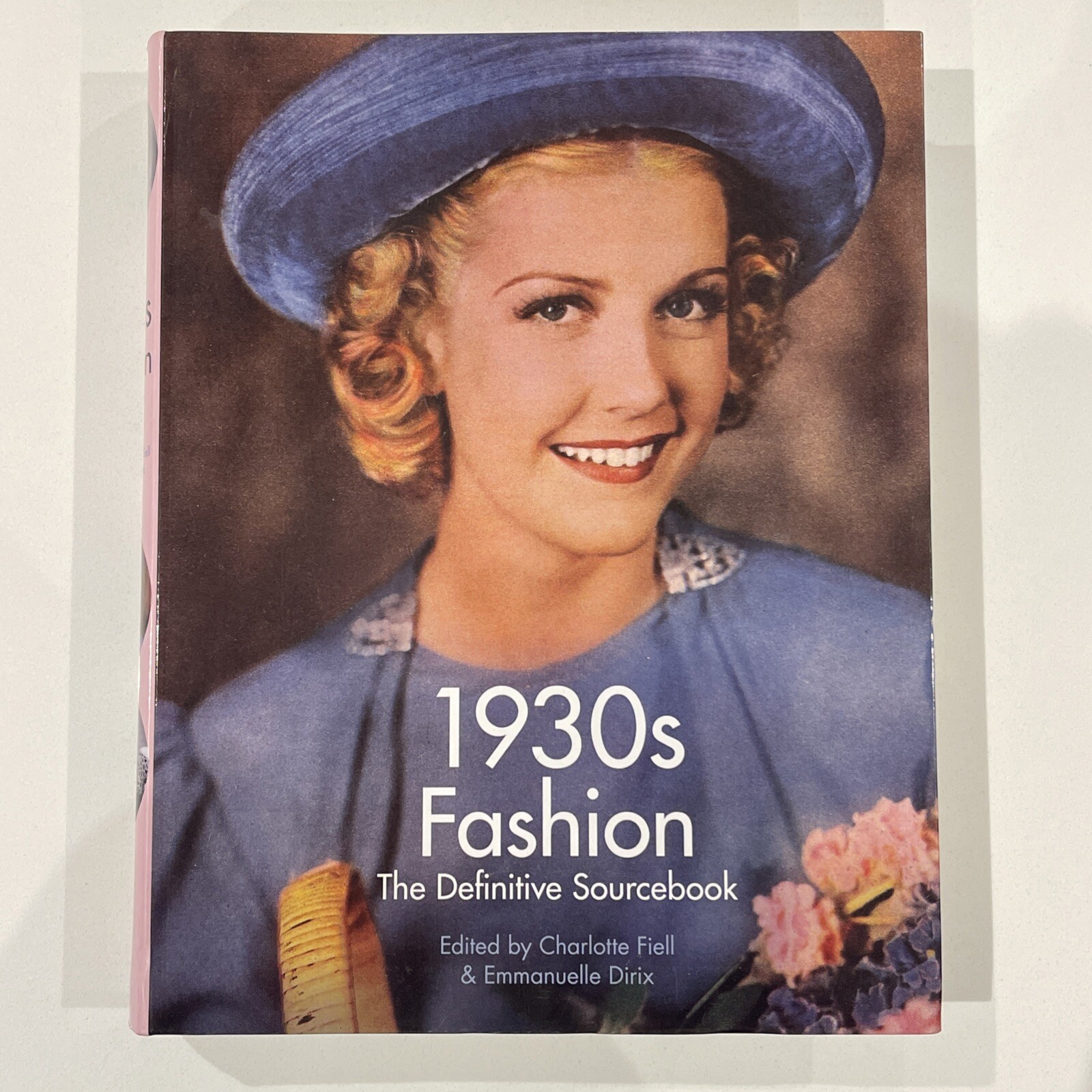 1930's Fashion: The Definitive Sourcebook by Emmanuelle Dirix, Charlotte...