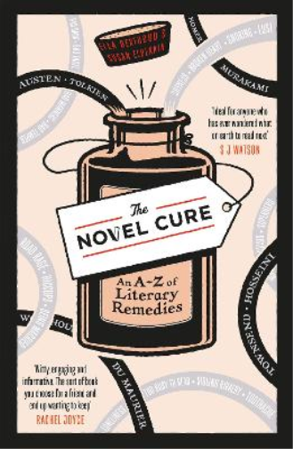 Susan Elderkin Ella Berthoud The Novel Cure (Tascabile)