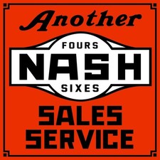 Nash Automobiles Sales & Service NEW Metal Sign: 12x12" Square Made in USA