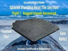 SpaceX Starship Flight 7 S33 Ragged Islands Recovered Toasty Tile Relic & Extras