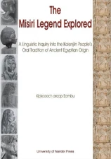 Kipkoeech Araap The Misiri Legend Explored. A Linguistic (Paperback) (UK IMPORT)