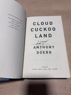 Anthony Doerr Signed First Edition Cloud Cuckoo Land Hardcover