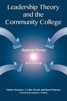 Carlos Nevarez (U. A.) | Leadership Theory And The Community College | Buch