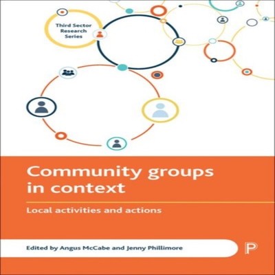 Community groups in context Bristol University Press Hardcover Br