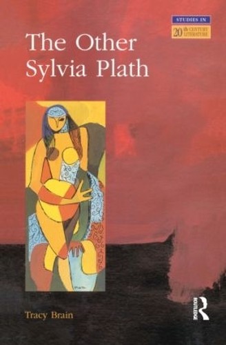 The Other Sylvia Plath by Tracy Brain - 9780582327306