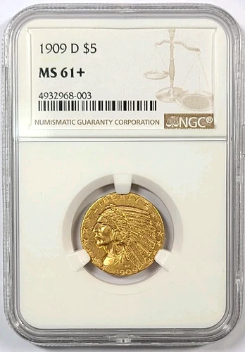 1909 D $5 Indian Gold NGC MS61+