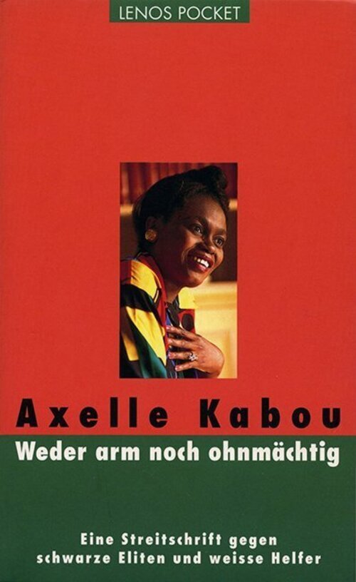 Weder Arm Noch Ohnmächtig | Axelle Kabou | Taschenbuch | 260 S. |
