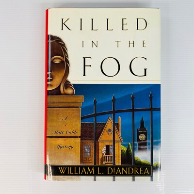 Killed in the Fog A Matt Cobb Mystery by William L. DeAndrea Hardcover Book