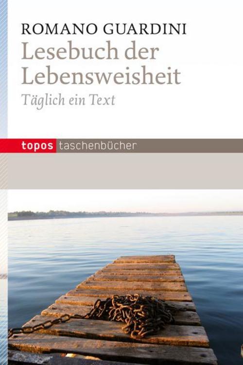Thumbnail - Romano Guardini / Lesebuch Der Lebensweisheit / 9783836708579