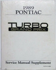 1989 Pontiac Turbo Grand Prix Service Shop Repair Manual Supplement