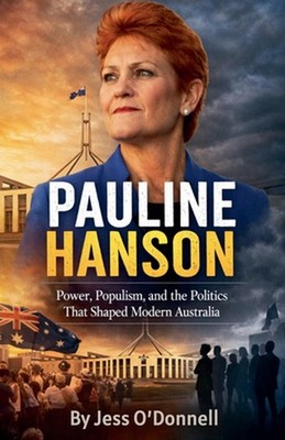 Pauline Hanson Australia's Most Controversial Voice Power, Populism, and the Pol