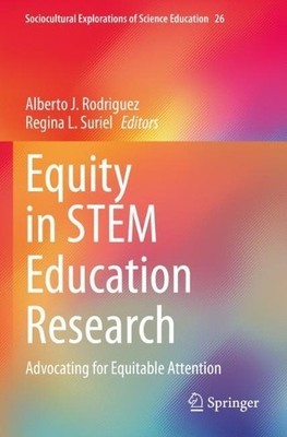 Equity in STEM Education Research - 9783031081521