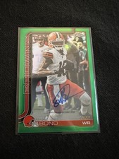 2025 Topps Chrome Isaiah Bond /99 Auto Green True Rc Refractor