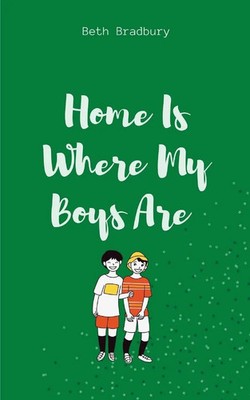 Beth Bradbury | Home Is Where My Boys Are | Taschenbuch | Englisch (2024)