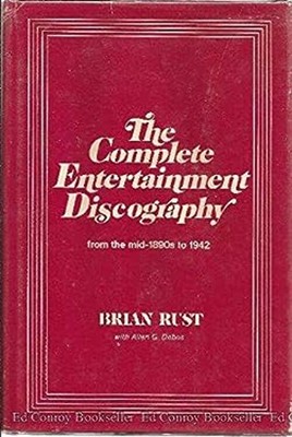 The Complete Entertainment Discography Hardcover Allen G., Rust,