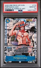 2025 ONE PIECE OP13-CARRYING ON HIS WILL #119 PORTGAS D. ACE MANGA PSA 10 (Q997)