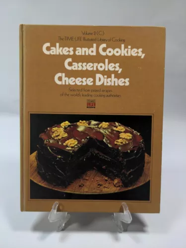 Time Life Cakes Cookies, Casseroles, Cheese Dish HC vol 2 Recipe Cookbook