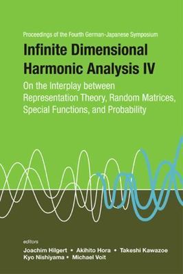 Infinite Dimensional Harmonic Analysis IV: On the Interplay Between Representati
