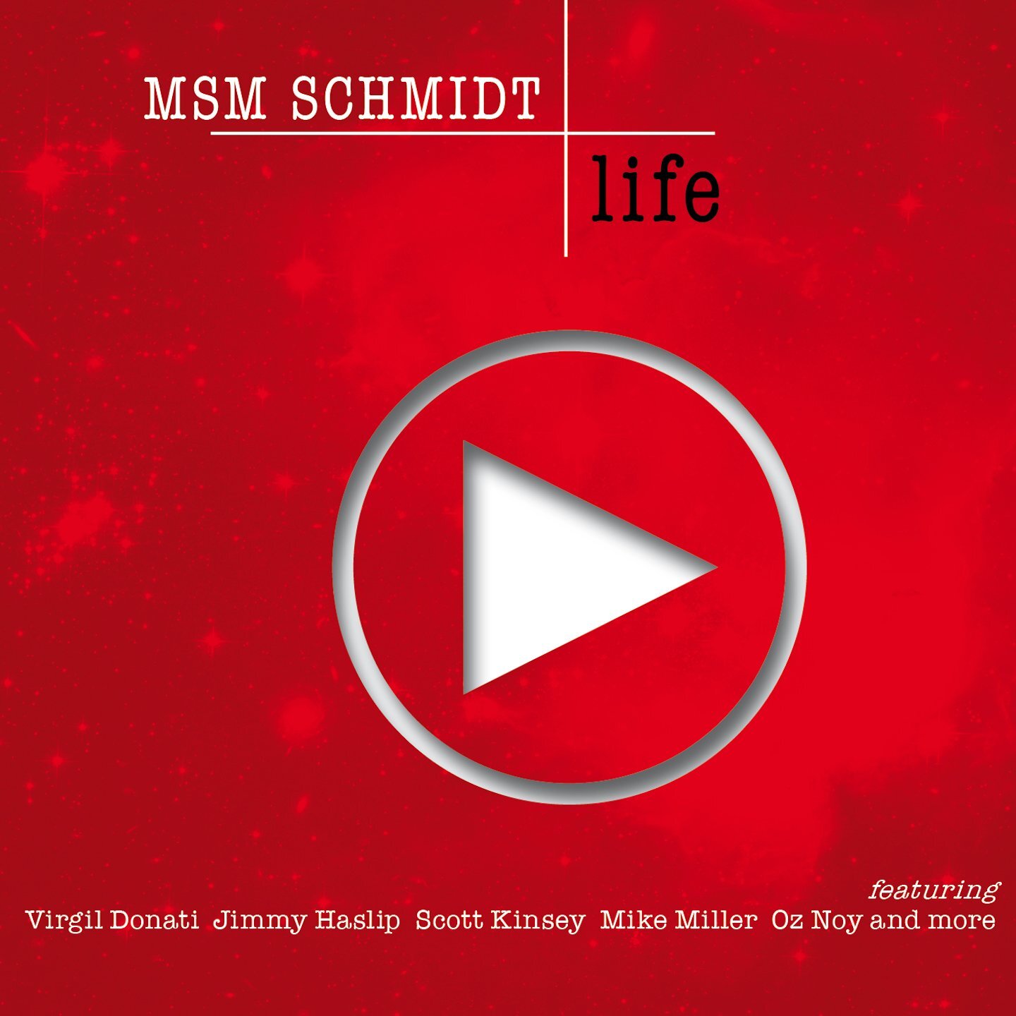 Msm Schmidt Life (CD)