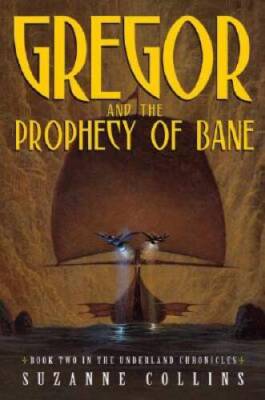 Gregor and the Prophecy of Bane (The Underland Chronicles, Book 2) - GOOD