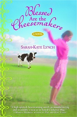 Blessed Are the Cheesemakers (Paperback or Softback)