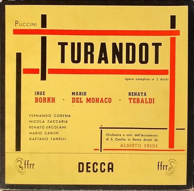 Giacomo Puccini / Inge Borkh, Renata Tebaldi, Mario Del Monaco, Fernando Corena