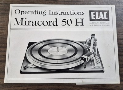 Elac Miracord 50H Turntable Operating Instructions - OEM