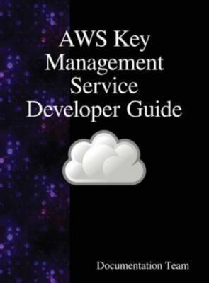 Aws Key Management Service Developer Guide
