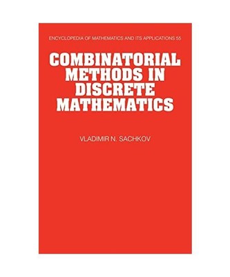 Combinatorial Methods in Discrete Mathematics, Vladimir N. Sachkov