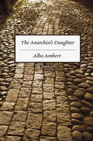 Alba Ambert | The Anarchist's Daughter | Taschenbuch | Englisch (2009)