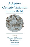 Timothy A. Mousseau (U. A.) | Adaptive Genetic Variation In The Wild | Buch