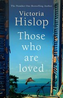 Those Who Are Loved | Victoria Hislop | Englisch | Taschenbuch | 496 S. | 2019