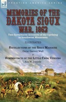 Oscar Garrett Wall (U. A.) | Memories Of The Dakota Sioux War, 1862 | Buch
