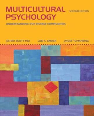 Multicultural Psychology - Paperback By Mio, Jeffery - GOOD